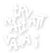 TRV - NÅT ATT VÄXA I